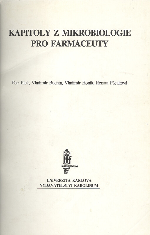 Kapitoly z mikrobiologie pro farmaceuty