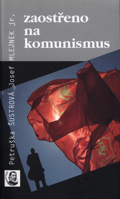 Zaostřeno na komunismus