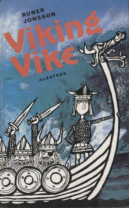 Viking Vike : pro čtenáře od 9 let
