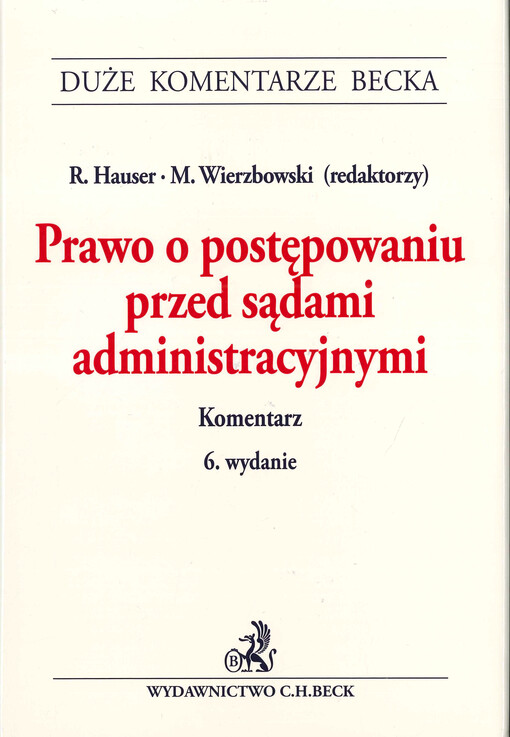 Prawo o postępowaniu przed sądami administracyjnymi : komentarz