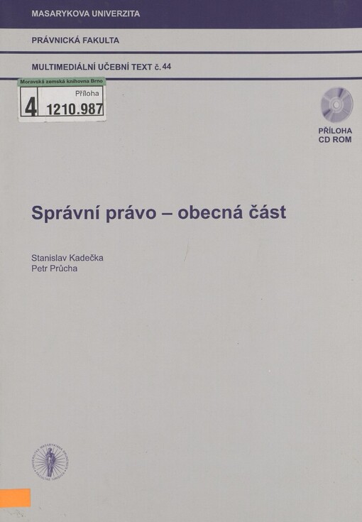 Správní právo - obecná část :multimediální učební text