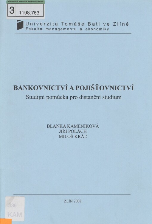 Bankovnictví a pojišťovnictví :studijní pomůcka pro distanční studium