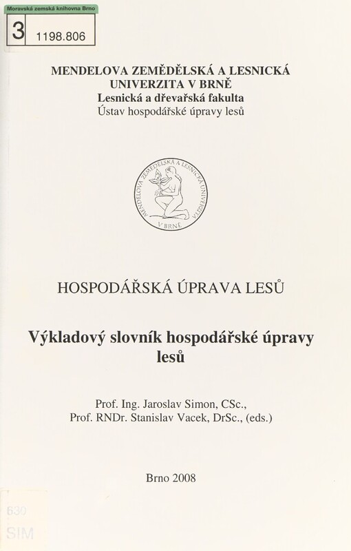 Hospodářská úprava lesů: výkladový slovník hospodářské úpravy lesů