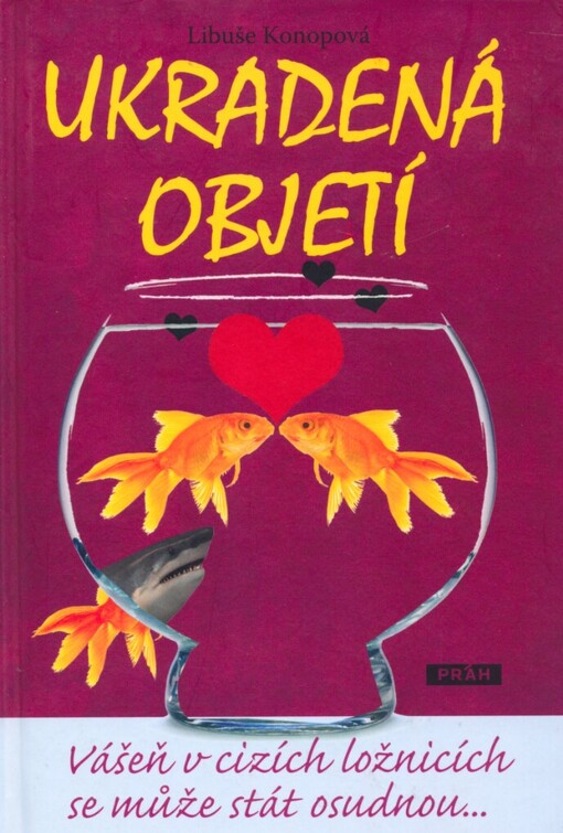 Ukradená objetí: vášeň v cizích ložnicích se může stát osudnou--