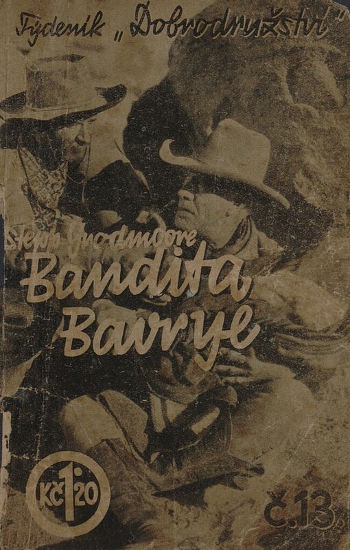 Bandita Bavrye :román z Kalifornie