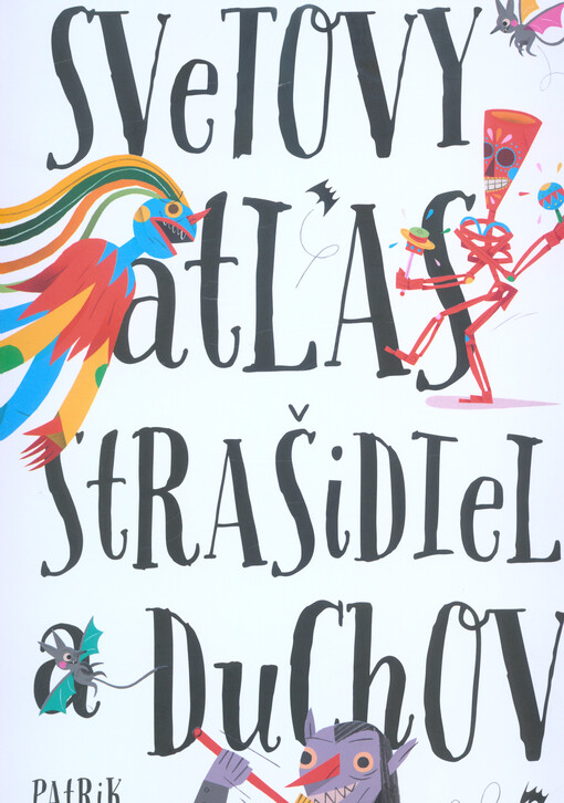 Svetový atlas strašidiel a duchov