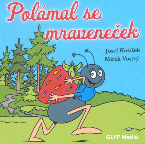 Polámal se mraveneček