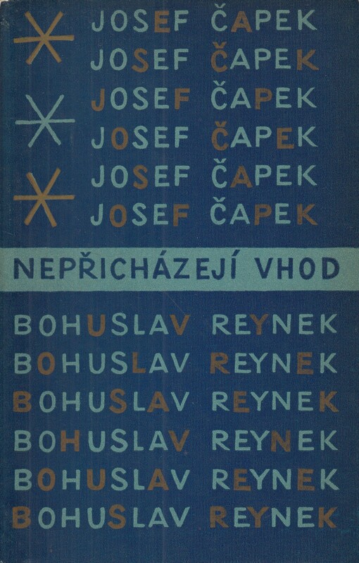 Nepřicházejí vhod: dopisy, básně, překlady, prózy