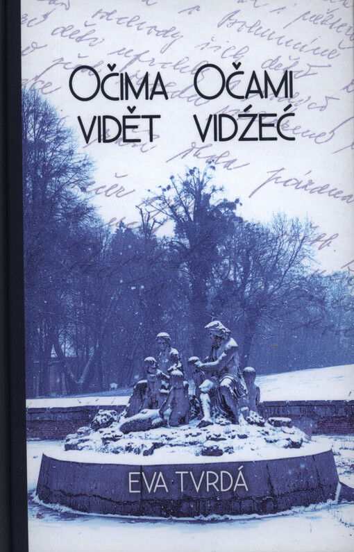 Očima vidět = Očami vidźeć