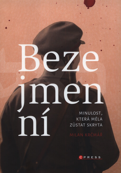 Bezejmenní : minulost, která měla zůstat skryta