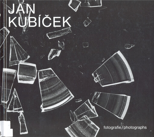 Jan Kubíček - fotografie = Jan Kubíček - photographs