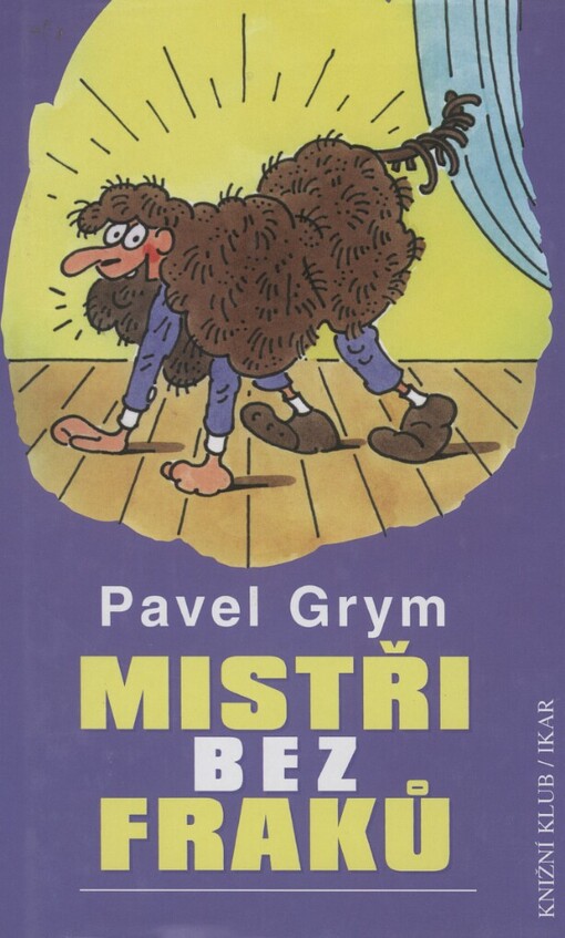 Mistři bez fraků: nezaručené historky a zaručené historie