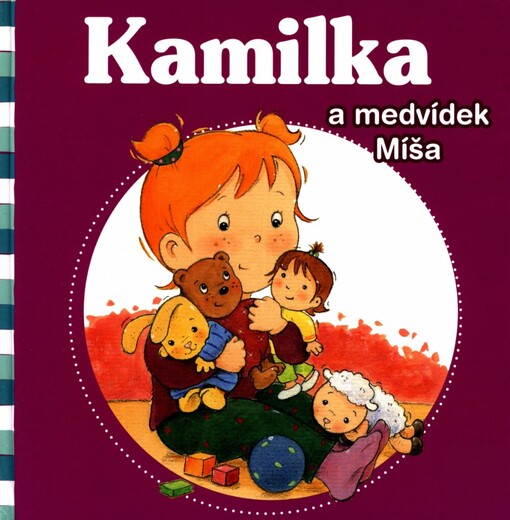 Kamilka a medvídek Míša