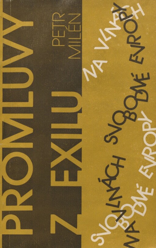 Promluvy z exilu: na vlnách Svobodné Evropy