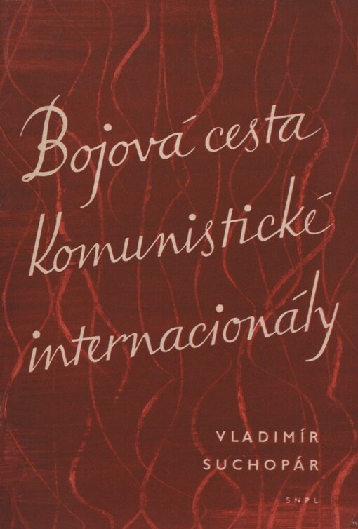 Bojová cesta Komunistické internacionály