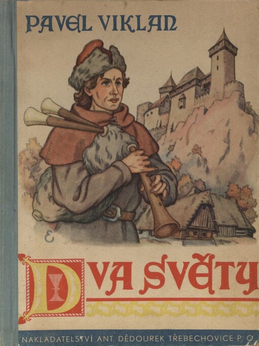 Dva světy :obrázek z minulosti