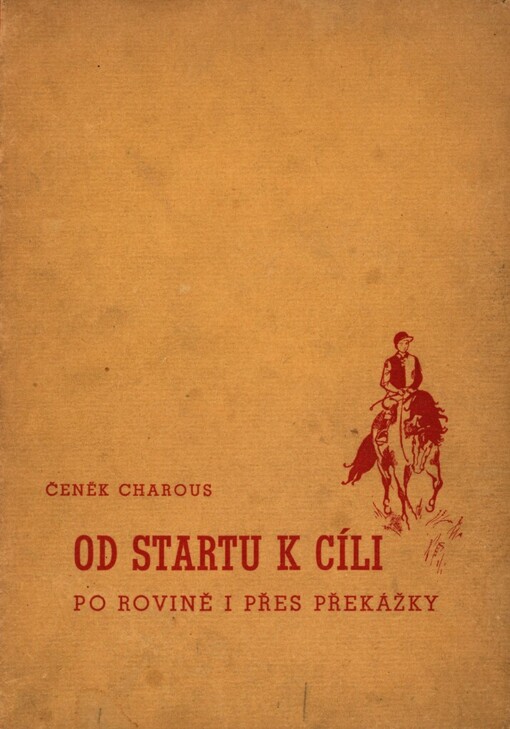 Od startu k cíli po rovině i přes překážky