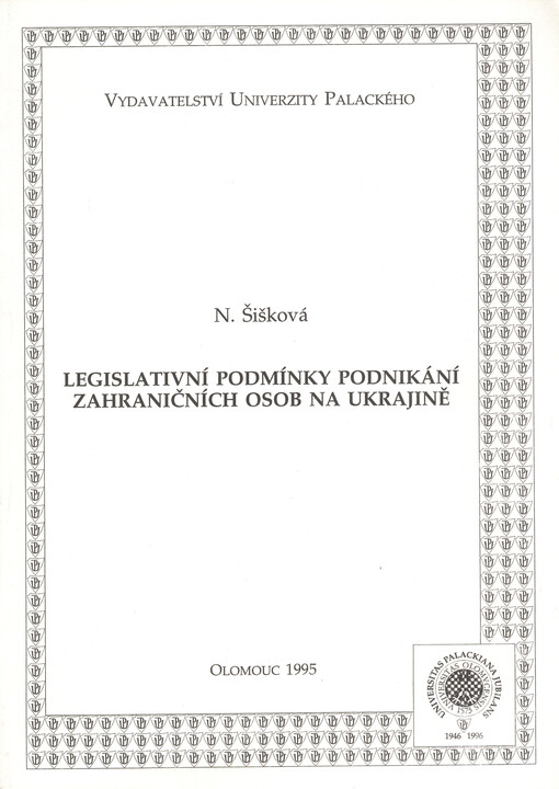 Legislativní podmínky podnikání zahraničních osob na Ukrajině