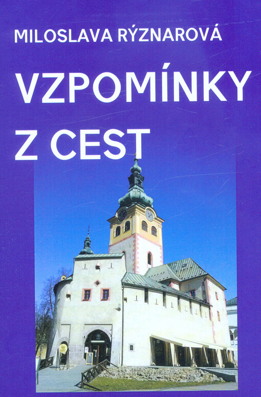 Vzpomínky z cest