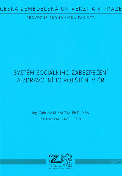 Systém sociálního zabezpečení a zdravotní pojištění v ČR