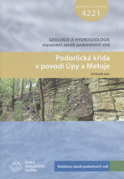 Podorlická křída v povodí Úpy a Metuje : hydrogeologický rajon 4221
