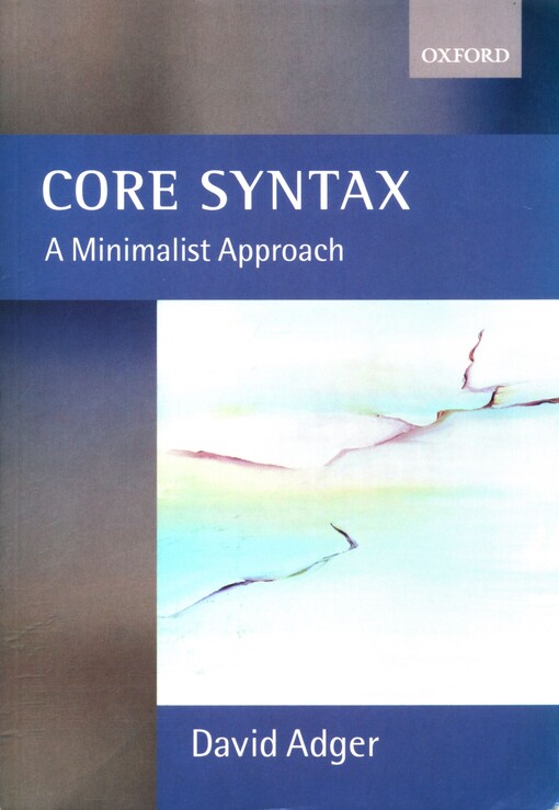 Core syntax : a minimalist approach