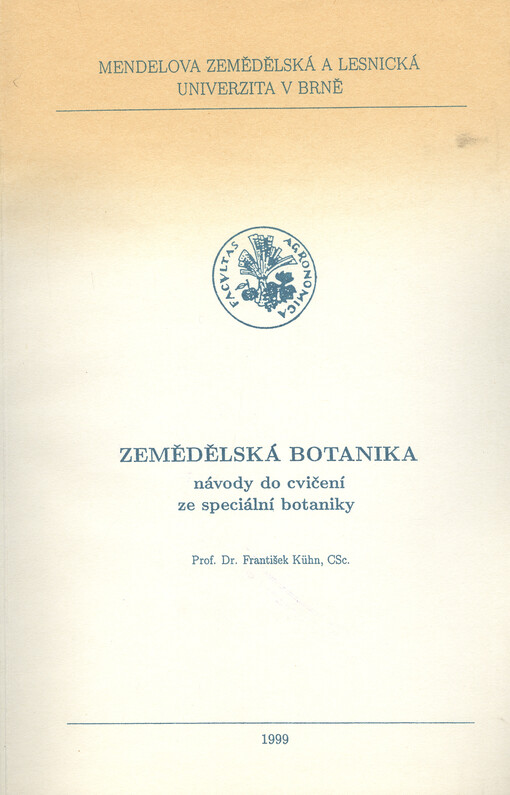 Zemědělská botanika : (návody do cvičení ze speciální botaniky)