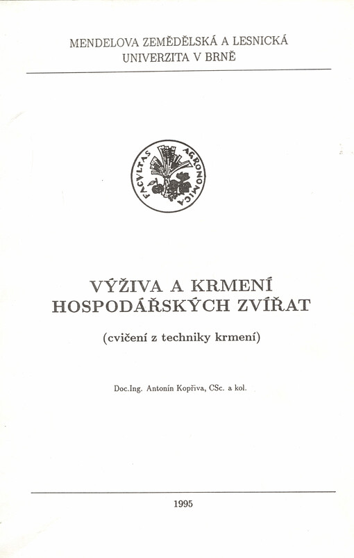 Výživa a krmení hospodářských zvířat : (cvičení z techniky krmení)
