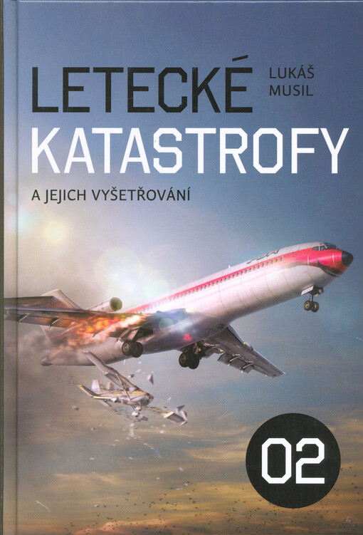 Letecké katastrofy a jejich vyšetřování