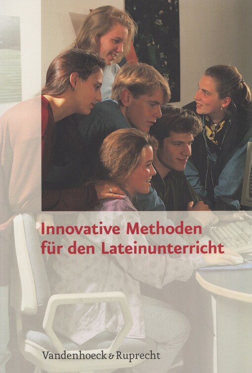 Innovative Methoden für den Lateinunterricht