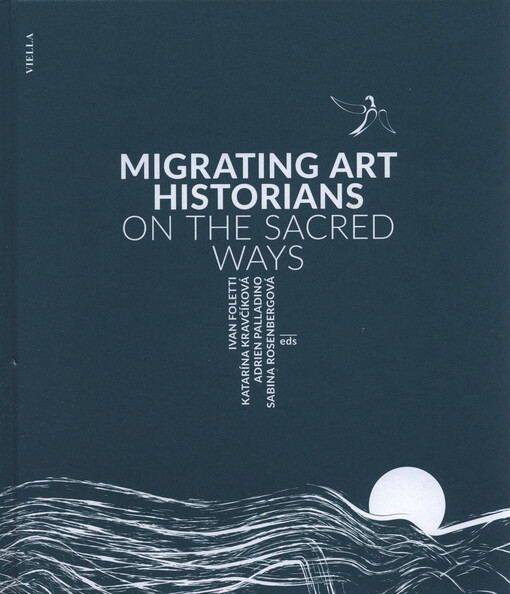 Migrating art historians on the sacred ways