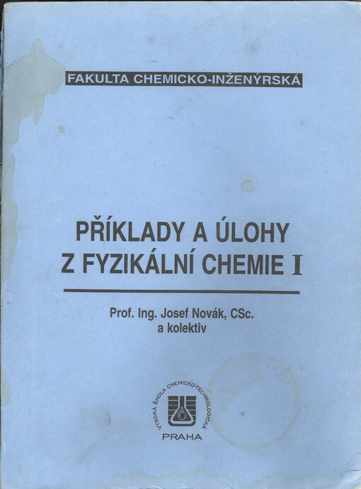 Příklady a úlohy z fyzikální chemie I