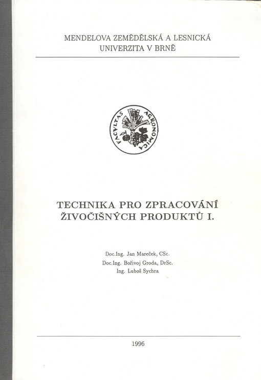 Technika pro zpracování živočišných produktů. I