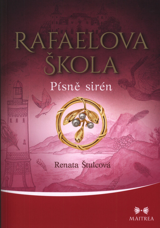 Rafaelova škola. Písně sirén