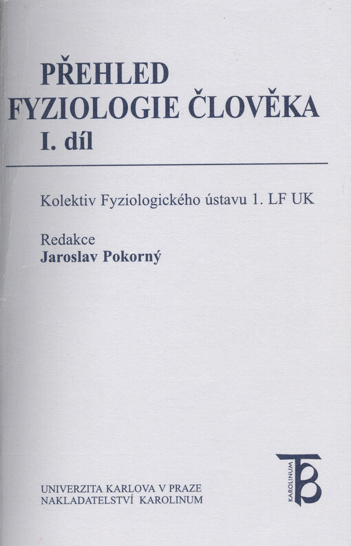 Přehled fyziologie člověka. I. díl