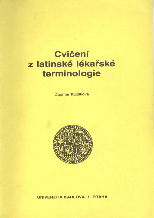 Cvičení z latinské lékařské terminologie