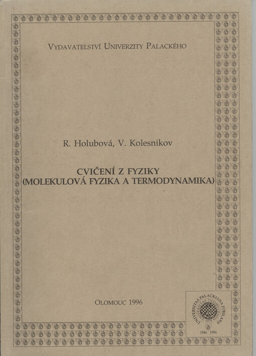Cvičení z fyziky : (molekulová fyzika a termodynamika)
