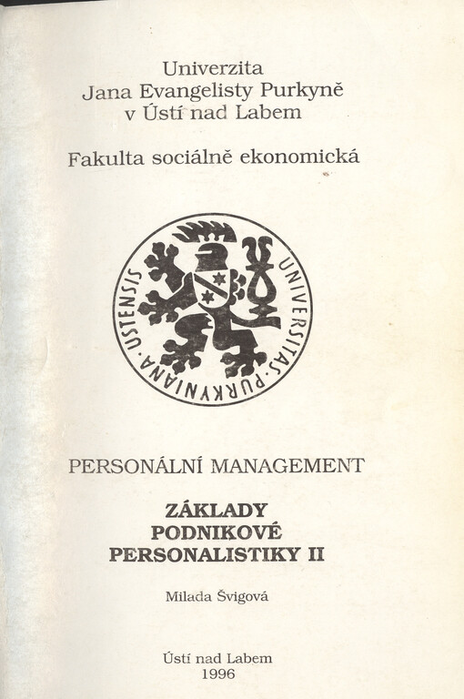 Personální management : základy podnikové personalistiky. II