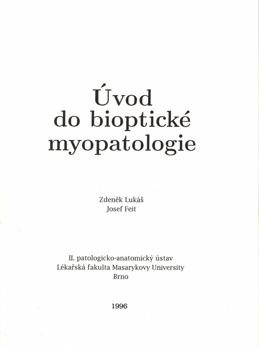 Úvod do bioptické myopatologie