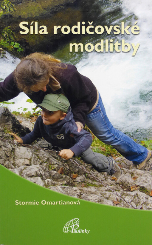 Síla rodičovské modlitby