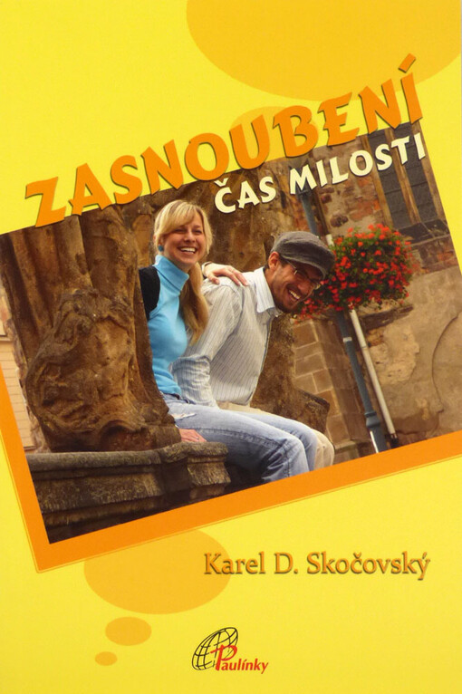 Zasnoubení - čas milosti
