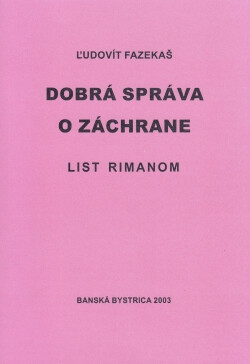 Dobrá správa o záchrane - List Rimanom
