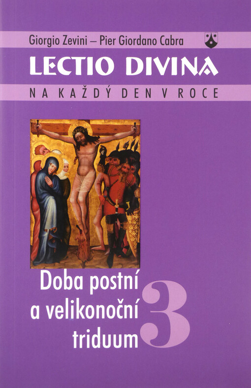 Lectio divina na každý den v roce.3,Doba postní a velikonoční triduum