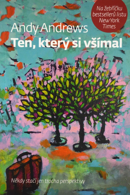 Ten, který si všímal