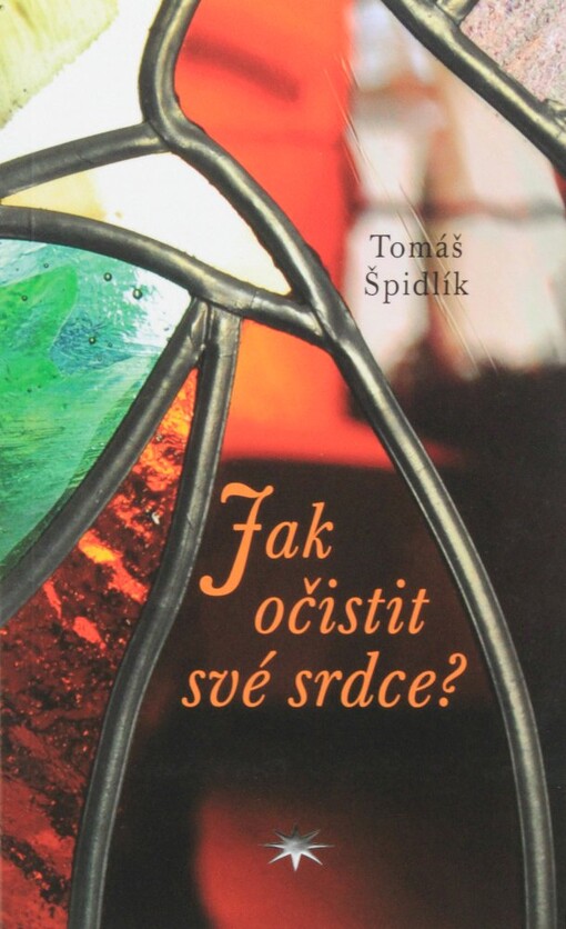 Jak očistit své srdce?