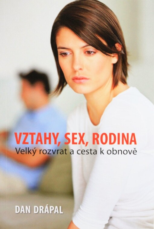 Vztahy, sex, rodina