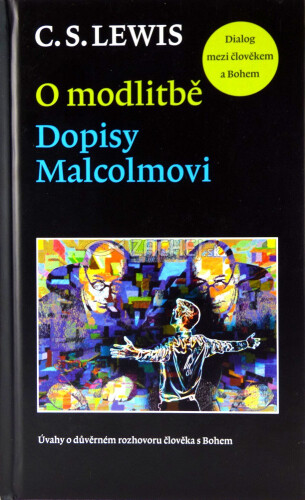 O modlitbě - Dopisy Malcolmovi