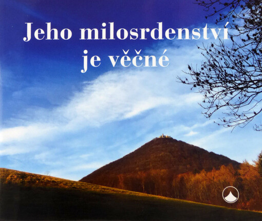 Jeho milosrdenství je věčné