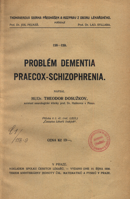 Problém dementia praecox-schizophrenia