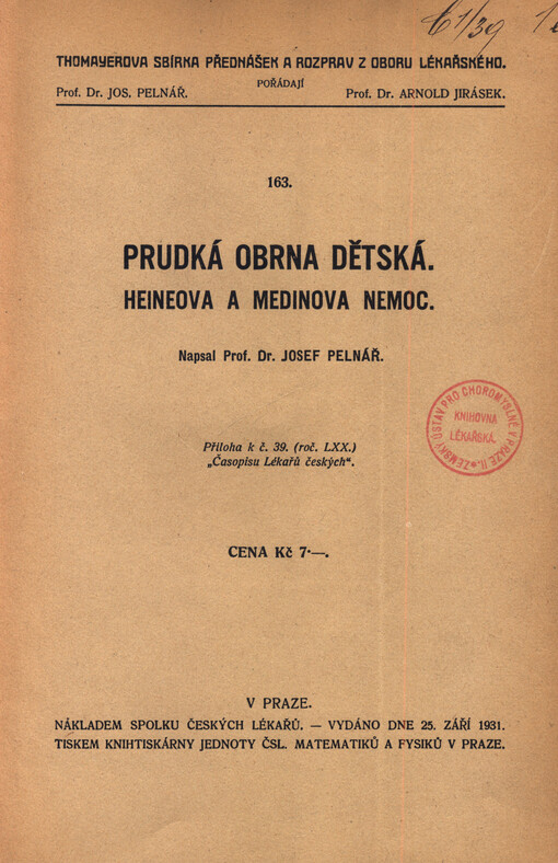 Prudká obrna dětská : Heineova a Medinova nemoc
